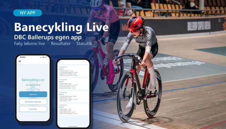 Banecykling Live: to telefoner med appen foran et spurtløb på banen i Ballerup